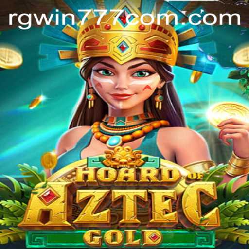 Embark on an Adventure with HoardofAztecgold and the Secrets of RGWIN777